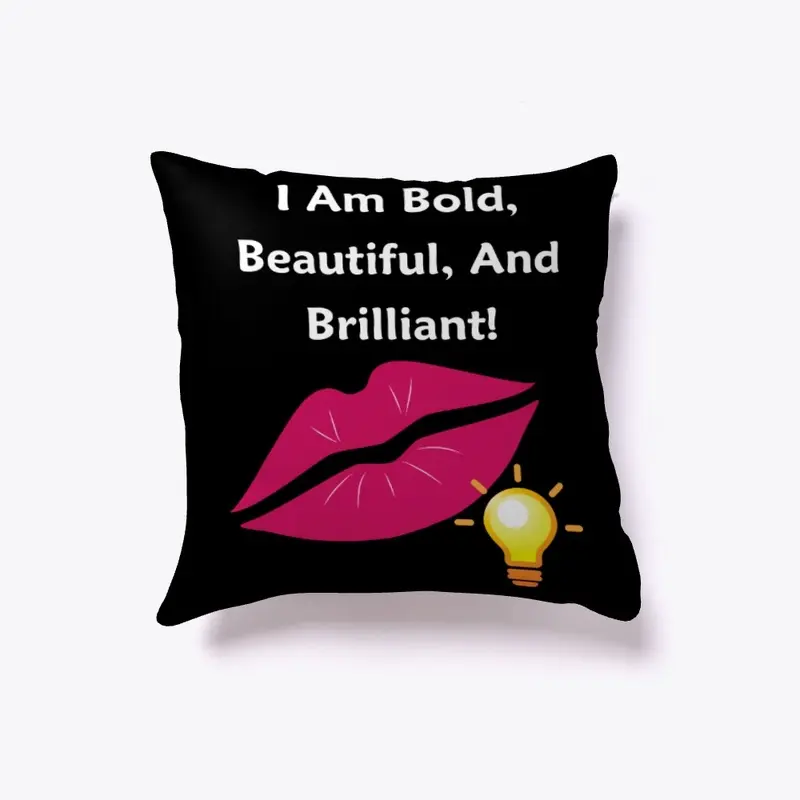 I AM Bold, Beautiful and Brilliant