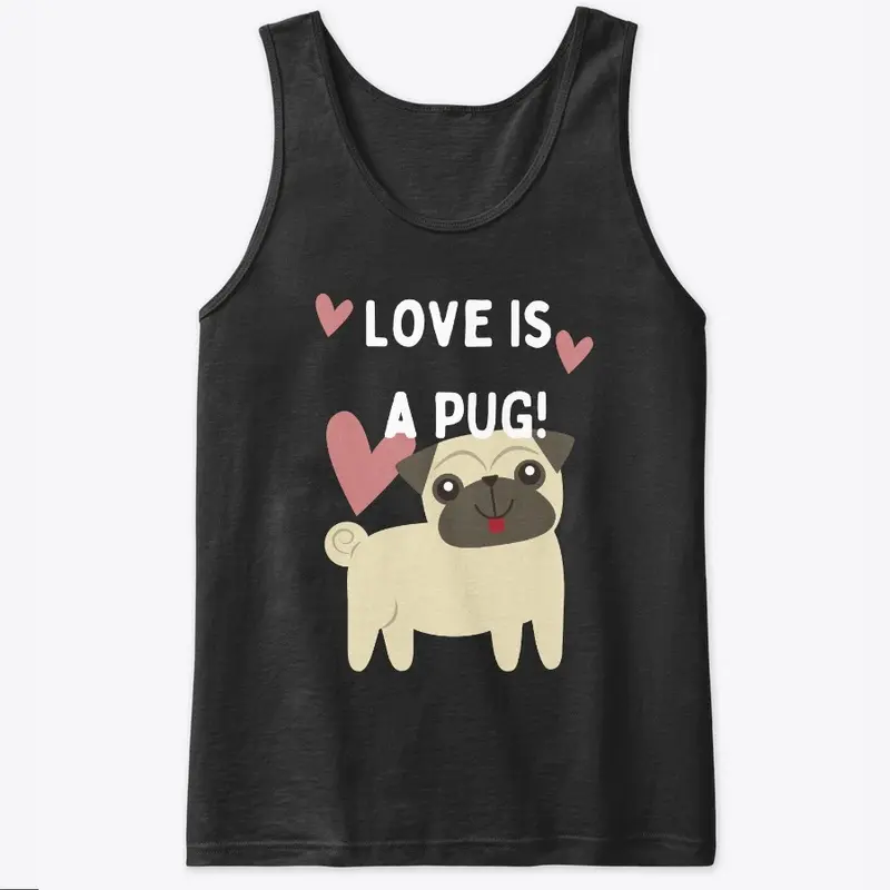 Love Is a Pug